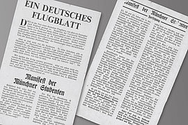 Unter der Überschrift „Ein deutsches Flugblatt … Manifest der Münchner Studenten“ wirft die britische Royal Air Force im Sommer 1943 mehrere Millionen Exemplare über Deutschland ab.