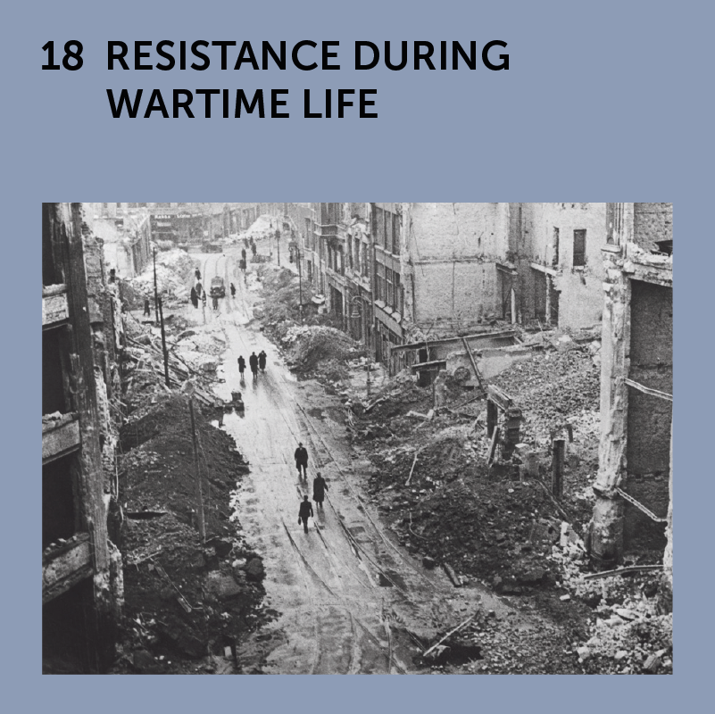 18 Resistance during Wartime Life