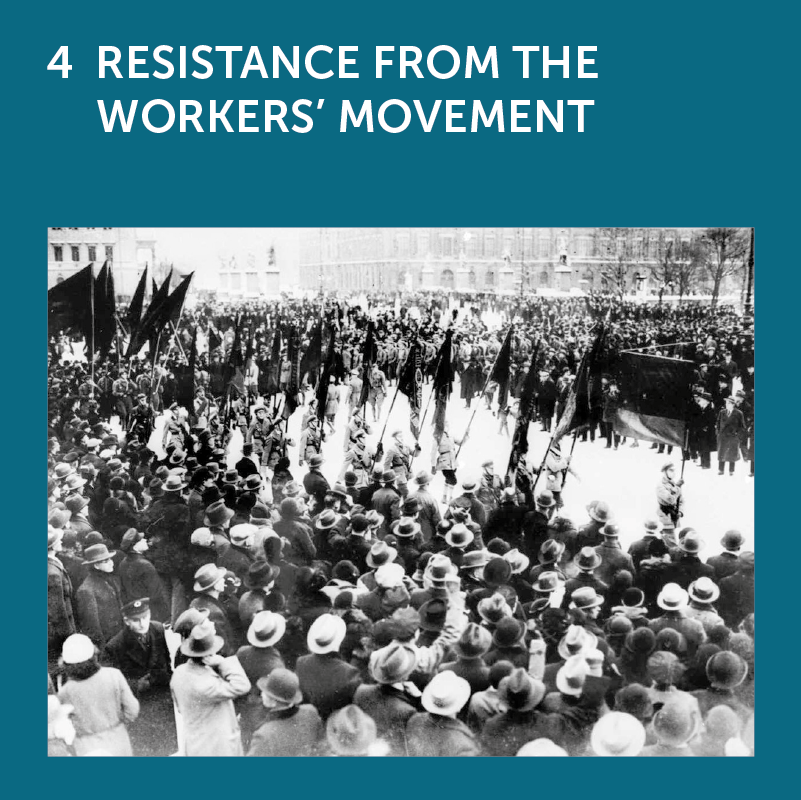 4 Resistance from the Workers’ Movement